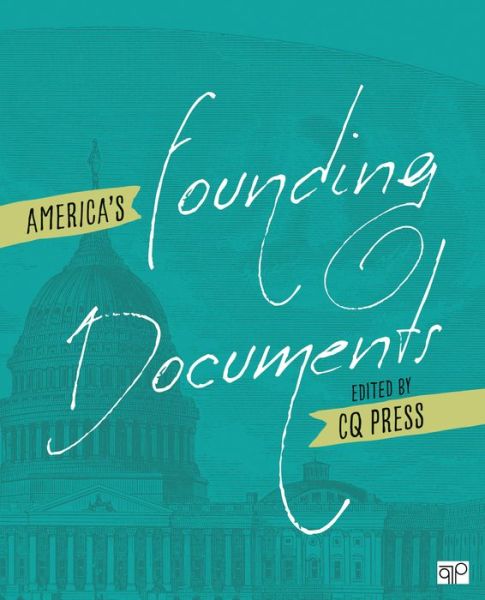 Cover for C. Q. Press Staff · America's Founding Documents (Book) (2019)