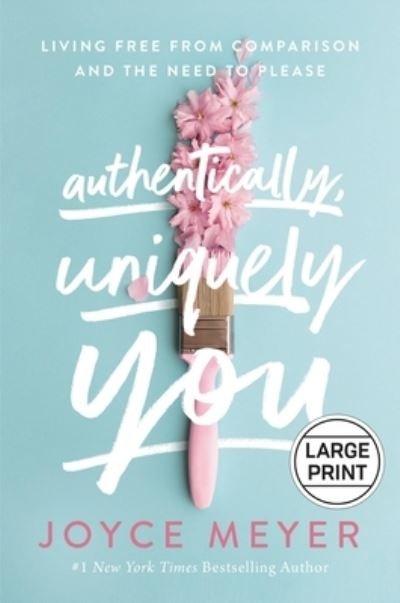 Cover for Joyce Meyer · Authentically, Uniquely You (Buch) (2021)