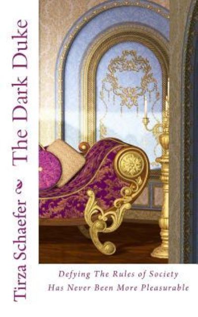 Cover for Tirza Schaefer · The Dark Duke (Paperback Bog) (2017)