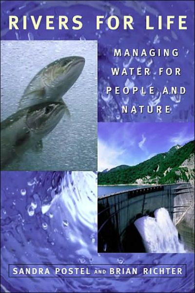 Cover for Sandra Postel · Rivers for Life: Managing Water For People And Nature (Paperback Book) [None edition] (2003)