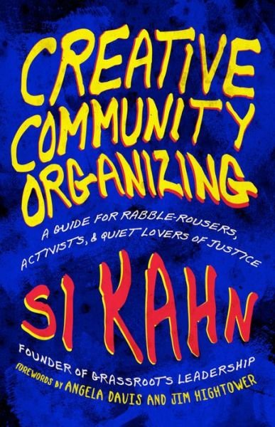 Cover for Si Kahn · Creative Community Organizing (Paperback Book) (2010)