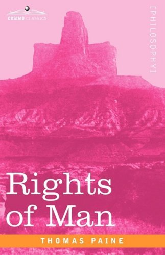Rights of Man - Thomas Paine - Libros - Cosimo Classics - 9781605205441 - 1 de diciembre de 2008