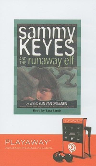 Cover for Wendelin Van Draanen · Sammy Keyes and the Runaway Elf Library Edition (MISC) (2008)