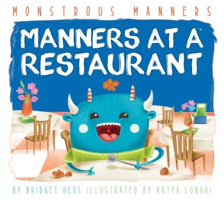 Cover for Bridget Heos · Manners at a Restaurant (Hardcover Book) (2015)