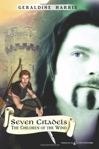 Cover for Geraldine Harris · The Children of the Wind: Seven Citadels (Paperback Book) (2011)