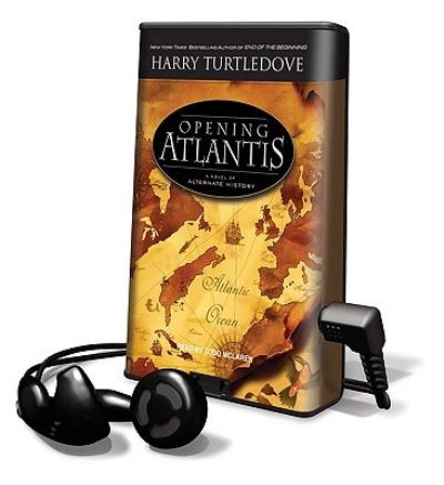 Cover for Harry Turtledove · Opening Atlantis (N/A) (2009)