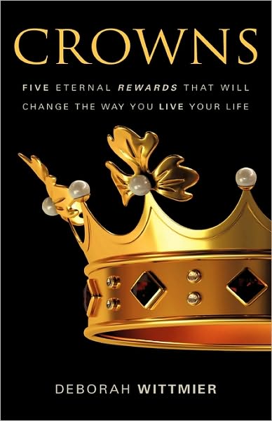 Cover for Deborah Wittmier · Crowns (Hardcover Book) (2010)