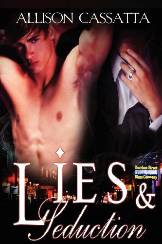 Cover for Allison Cassatta · Lies &amp; Seduction - Sin &amp; Seduction (Paperback Book) [New edition] (2012)