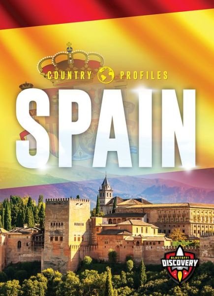 Cover for Amy Rechner · Spain - Country Profiles (Inbunden Bok) (2018)