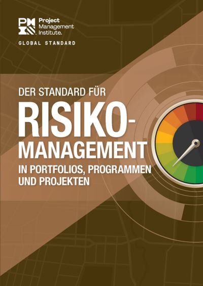 Cover for Project Management Institute · The Standard for Risk Management in Portfolios, Programs, and Projects (GERMAN) (Pocketbok) (2022)