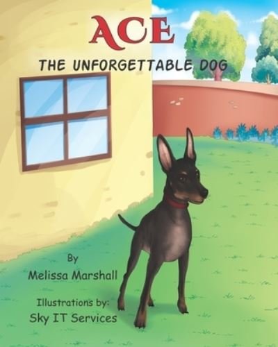 Cover for Melissa Marshall · Ace the Unforgettable Dog (Paperback Book) (2021)