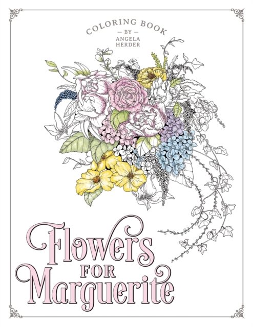Cover for Angela Herder · Flowers for Marguerite (Book) (2021)