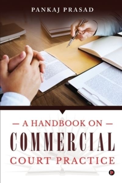 Cover for Pankaj Prasad · Handbook on Commercial Court Practice (Book) (2021)