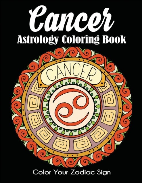 Cover for Dylanna Press · Cancer Astrology Coloring Book (Paperback Book) (2020)