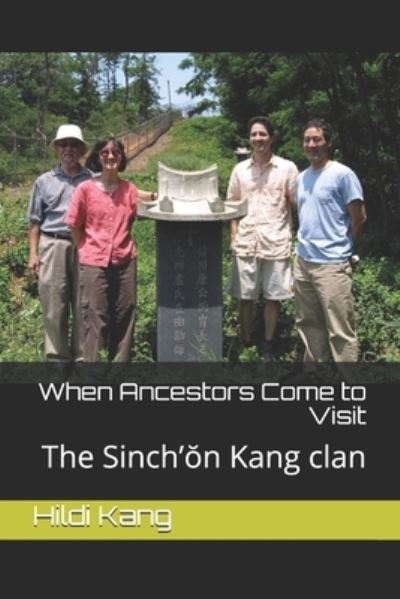 Cover for Sang-Wook Kang · When Ancestors Come to Visit (Paperback Book) (2020)