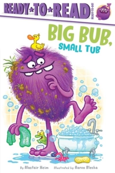 Cover for Alastair Heim · Big Bub, Small Tub (Book) (2023)