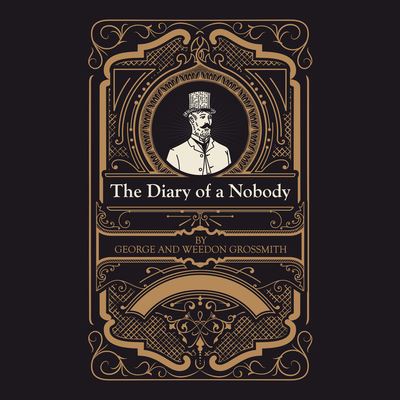 Cover for George Grossmith · The Diary of a Nobody (CD) (2021)