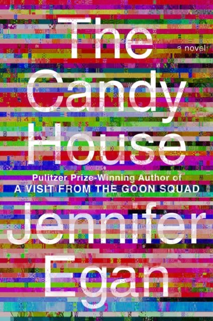 Cover for Jennifer Egan · The Candy House: A Novel (Paperback Book) (2022)