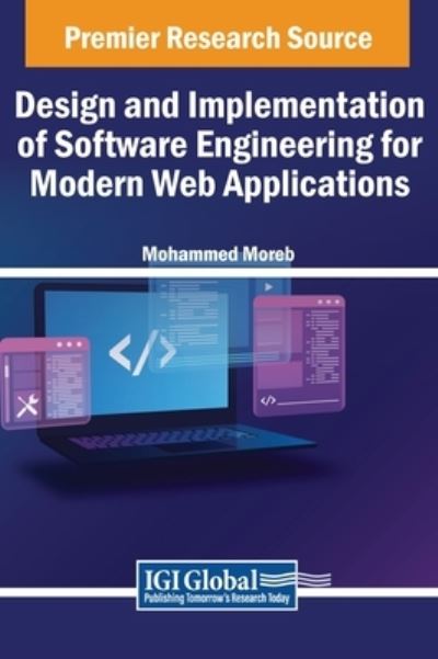 Cover for Mohammed Adnan Moreb · Software Engineering for Modern Web Applications: Requirement, Design, and Implementation (Hardcover Book) (2024)