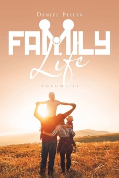 Cover for Daniel Piller · Family Life (Book) (2023)