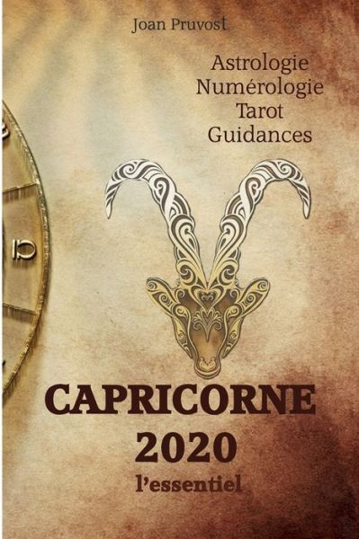 Cover for Joan Pruvost · CAPRICORNE 2020 - L'essentiel (Paperback Book) (2019)