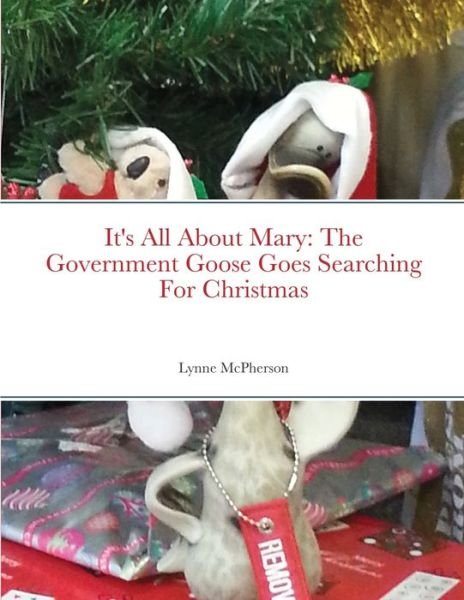 It's All About Mary - Lynne McPherson - Livros - Lulu.com - 9781678195441 - 15 de janeiro de 2022
