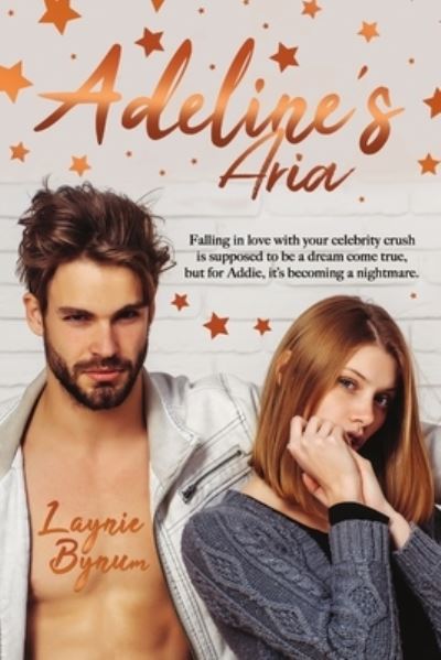 Adeline's Aria - Laynie Bynum - Books - Lulu Press - 9781680468441 - January 3, 2020