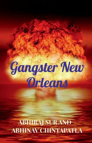 Cover for Abhiraj Abhinav · Gangster New Orleans (Paperback Book) (2021)