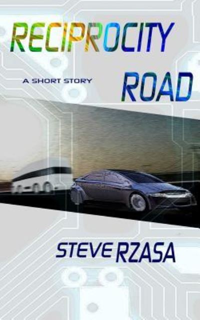 Cover for Steve Rzasa · Reciprocity Road (Pocketbok) (2018)