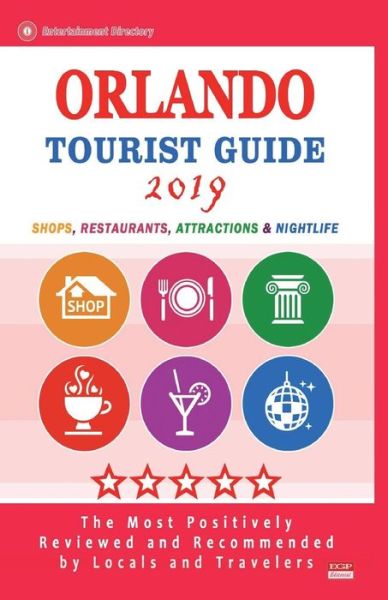 Cover for David R Coben · Orlando Tourist Guide 2019 (Paperback Book) (2018)