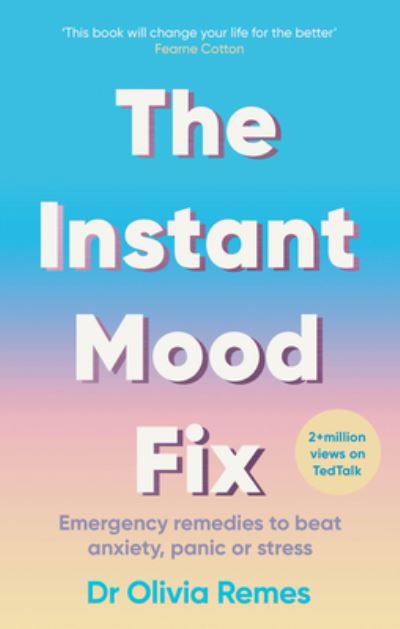 Cover for Olivia Remes · The Instant Mood Fix (Paperback Book) (2023)