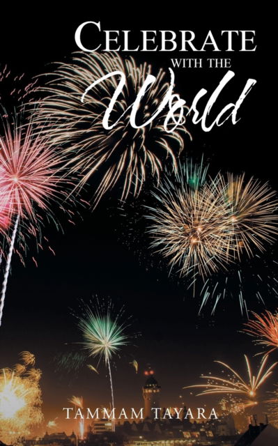 Cover for Tammam Tayara · Celebrate with the World (Paperback Book) (2019)