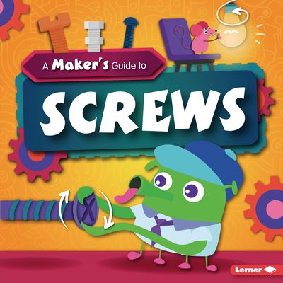 Cover for John Wood · Maker's Guide to Screws (Book) (2021)