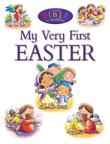 Cover for Juliet David · My Very First Easter - Candle Bible for Toddlers (Taschenbuch) [New edition] (2016)