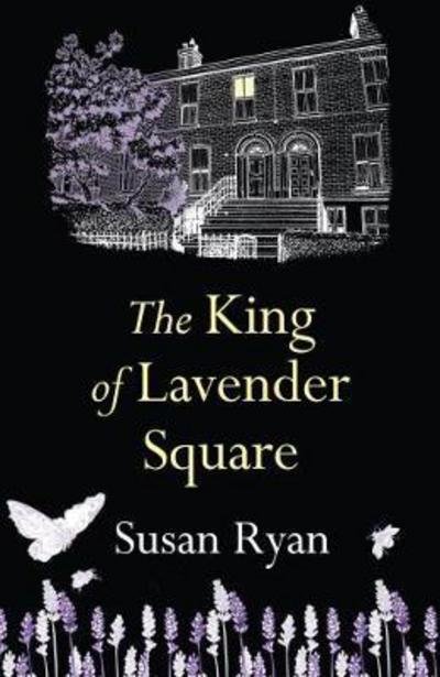 Cover for Susan Ryan · King of Lavender Square (Paperback Book) (2017)