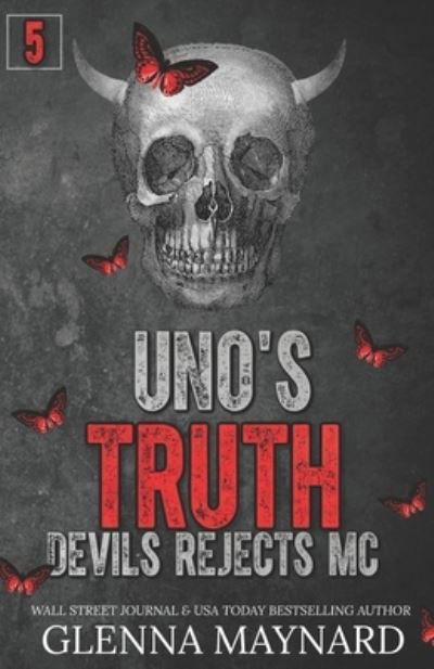 Cover for Glenna Maynard · Uno's Truth (Paperback Book) (2018)