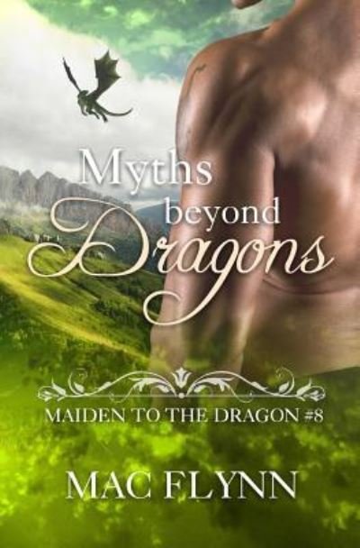 Cover for Mac Flynn · Myths Beyond Dragons (Paperback Book) (2018)