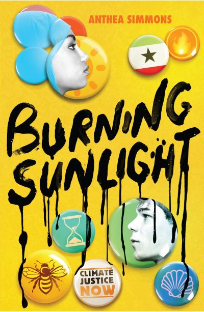 Burning Sunlight - Anthea Simmons - Książki - Andersen Press Ltd - 9781839130441 - 1 kwietnia 2021