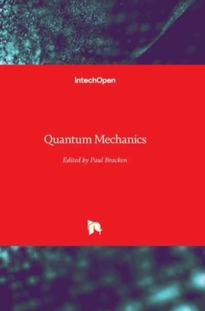 Cover for Paul Bracken · Quantum Mechanics (Hardcover Book) (2020)