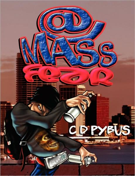 C. D. Pybus · @ Mass Fear (Pocketbok) (2008)