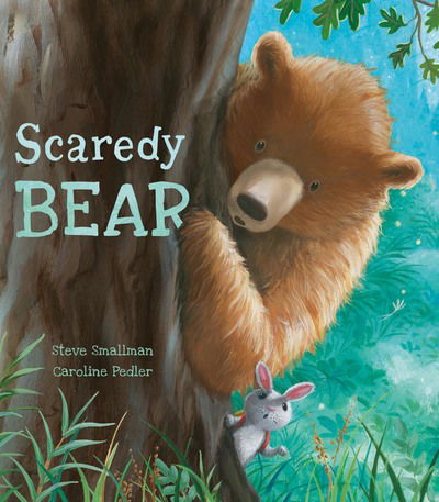 Cover for Steve Smallman · Scaredy Bear (Paperback Book) (2019)