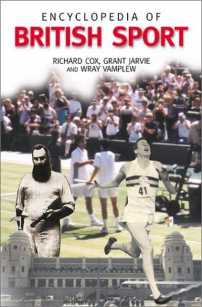 Cover for Richard Cox · Encyclopedia of British Sport (Hardcover Book) (2000)