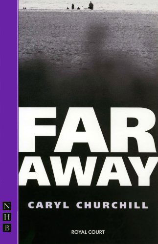 Cover for Caryl Churchill · Far Away - NHB Modern Plays (Taschenbuch) [New edition] (2003)