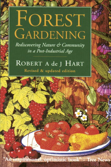 Cover for Robert Hart · Forest Gardening (Paperback Book) (1991)