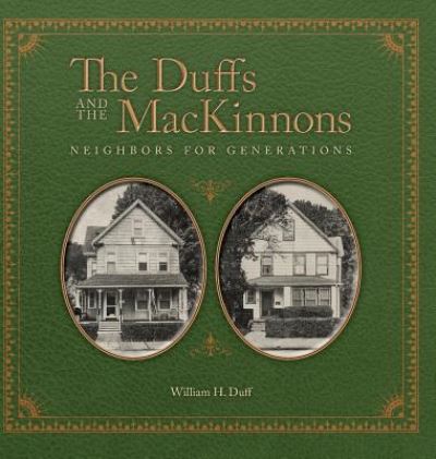 Cover for William H Duff · The Duffs and the MacKinnons (Hardcover Book) (2019)