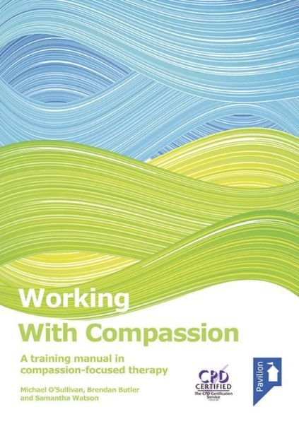 Cover for Michael O'Sullivan · Working with Compassion (Paperback Book) (2013)