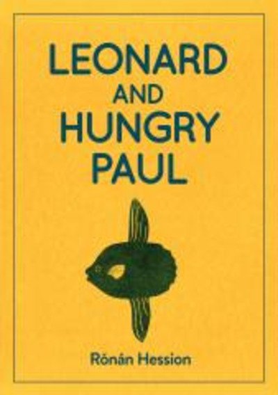 Cover for Ronan Hession · Leonard and Hungry Paul (Pocketbok) (2019)