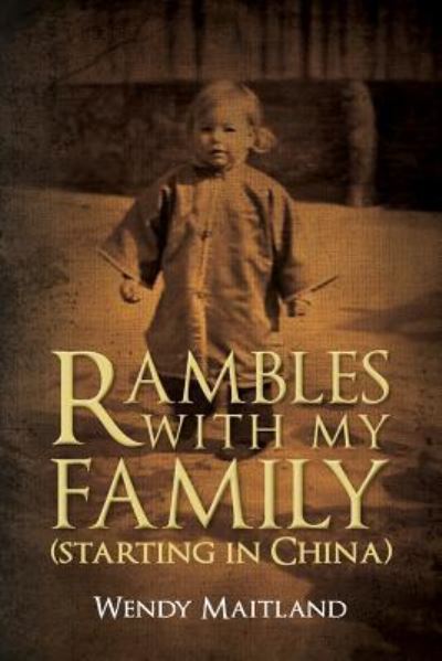 Cover for Wendy Maitland · Rambles With My Family (Paperback Book) (2017)