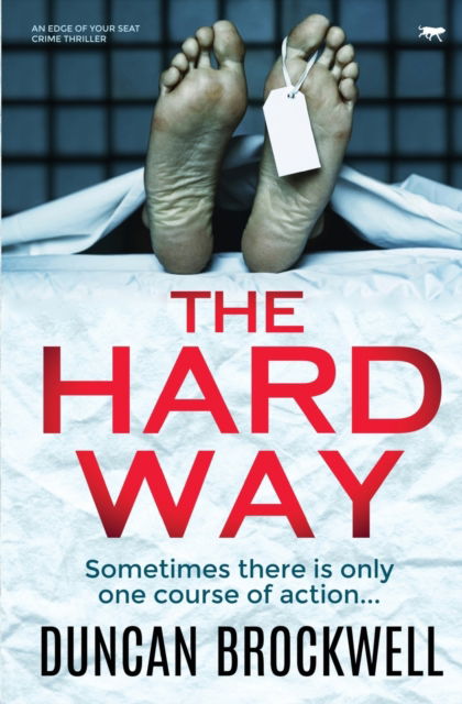 Cover for Duncan Brockwell · The Hard Way (Paperback Book) (2021)