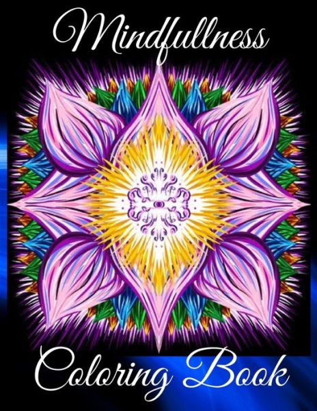 Mindfullness Coloring Book - Nikolas Parker - Bøger - Norbert Publishing - 9781915104441 - 24. august 2021